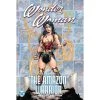 DC Comics Wonder Woman: 80 Years Of The Amazon Warrior The Deluxe Edition 1 DC Comics Wonder Woman: 80 Years Of The Amazon Warrior The Deluxe Edition