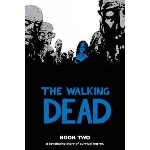 The Walking Dead Book 2 4 The Walking Dead Book 2