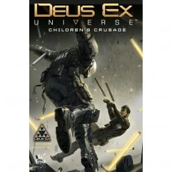 Deus Ex Universe - Volume 1: Children's Crusade Reading