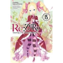 Re:Zero Light Novel Vol 15 Light Novels