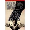 B.P.R.D. Hell On Earth Volume 12: Metamorphosis Reading 1 B.P.R.D. Hell On Earth Volume 12: Metamorphosis Reading